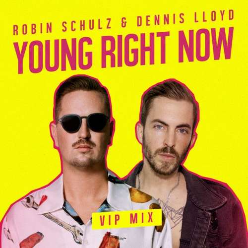 Young Right Now - VIP Mix